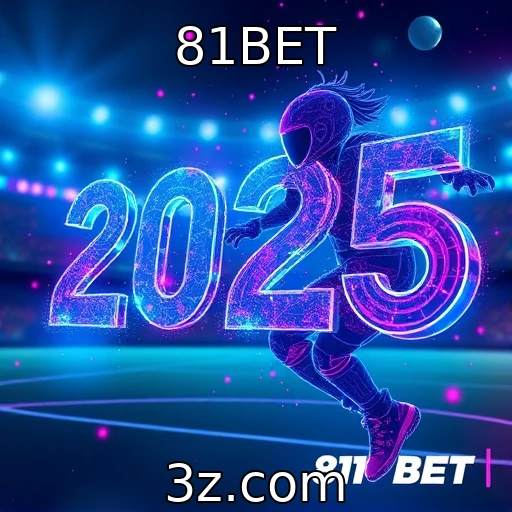 81BET Explorando o Crescimento das Apostas Esportivas no Brasil em 2025